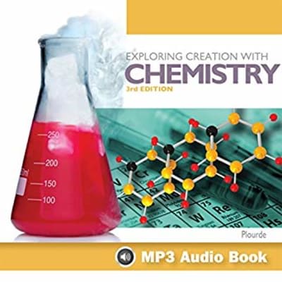 Exploring Creation With Chemistry 3rd Edition
