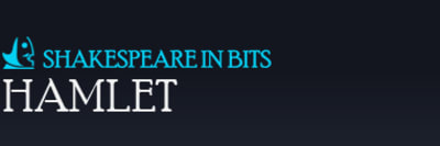 Shakespeare in Bits - Hamlet