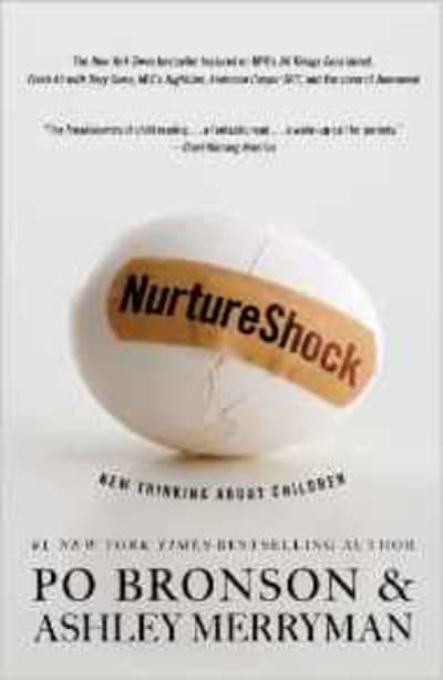 NurtureShock: New Thinking About Children 1 of 2