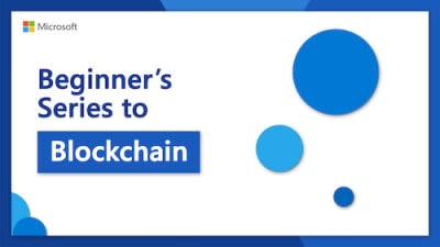 Beginner's Series to: Blockchain