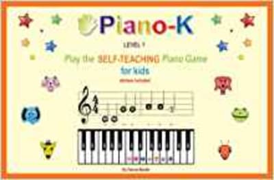 Piano-K. Play the Self-Teaching Piano Game for Kids. Level 1 