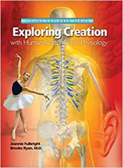 Exploring Creation with Human Anatomy and Physiology (Young Explorer Series)
