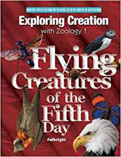 Exploring Creation with Zoology 1: Flying Creatures of the Fifth Day