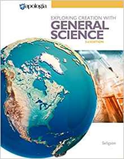 Exploring Creation with General Science 3rd Edition