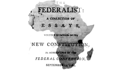 Federalism & Decentralization: Evaluating Africa's Track Record