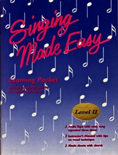 Singing Made Easy - Level II