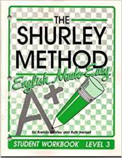 The Shurley Method: English Made Easy: Level 3: Student Workbook