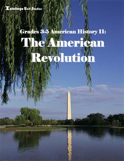 3-5 American History II: The American Revolution 
