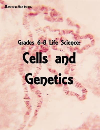 6-8 Life Science: Cells and Genetics