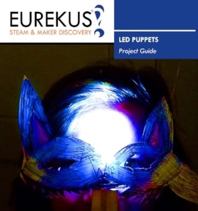 LED Puppets - STEAM Project Guide