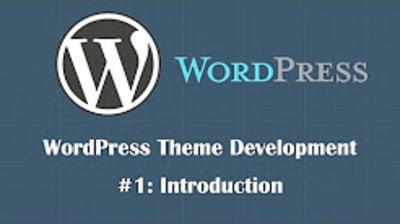 WordPress Theme Development Tutorials