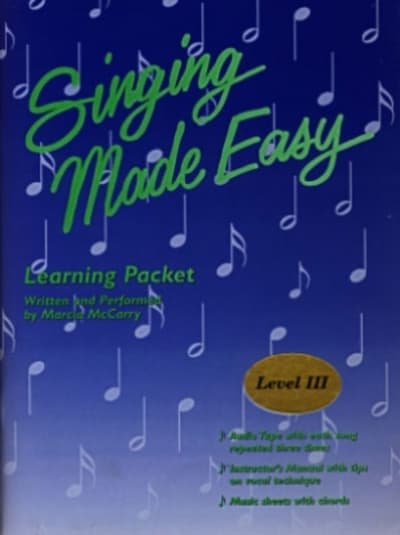 Singing Made Easy - Level III