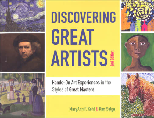 Discovering Great Artists: Hands-On Art Experiences in the Styles of Great Masters