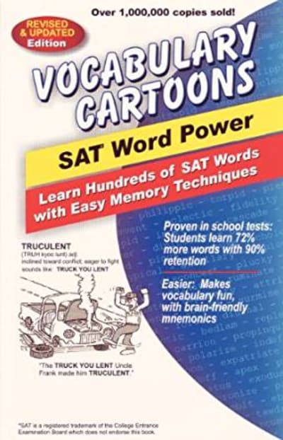 Vocabulary Cartoons, SAT Word Power: Learn Hundreds of SAT Words with Easy Memory Techniques 