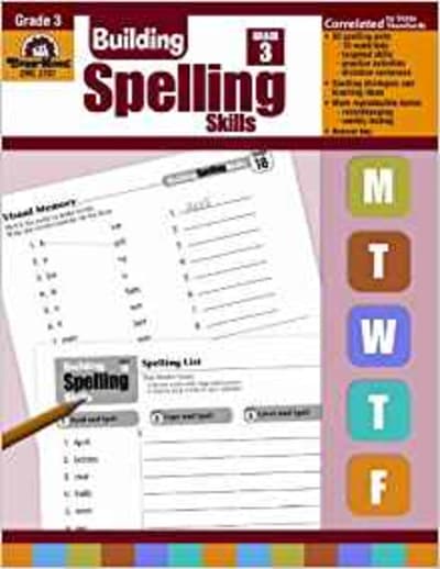 Building Spelling Skills: Grade 3 1 of 2