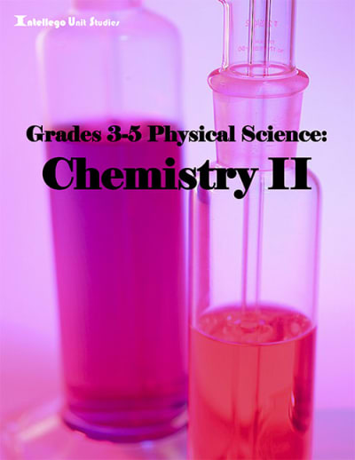 3-5 Physical Science: Chemistry II