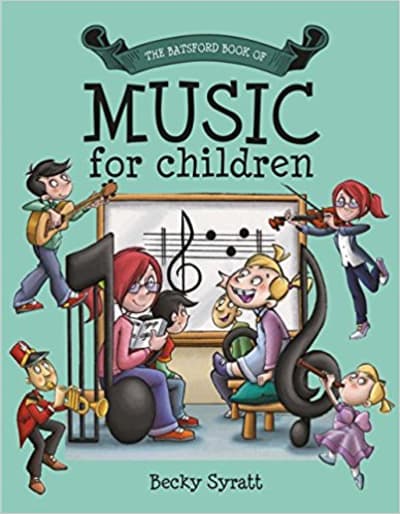 The Batsford Book of Music for Children 