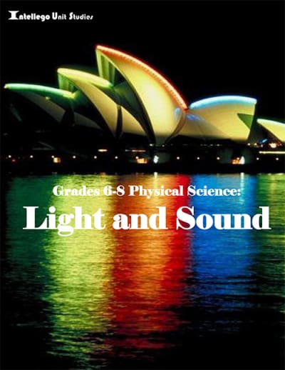 Grades 6-8 Physical Science: Light and Sound