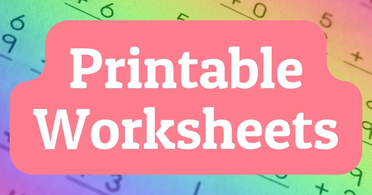 Worksheets & Printables