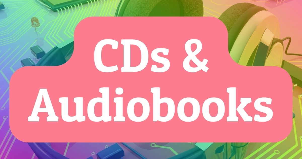 CDs, Podcasts & Audiobooks